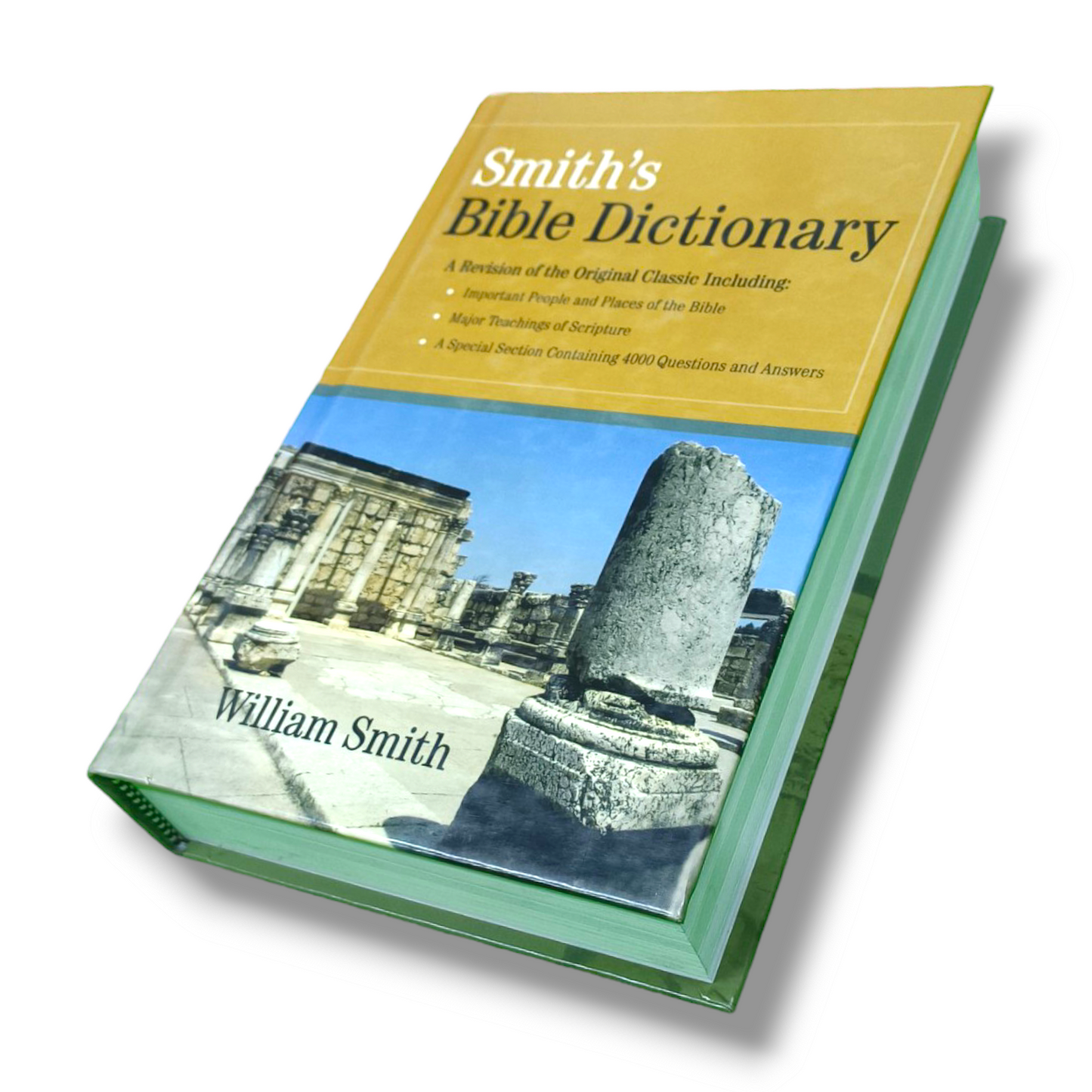 Smith's Bible Dictionary : More Than 6,000 Detailed Definitions, Articles, and Illustrations by William Smith Jr | Hard Bound | New Edition