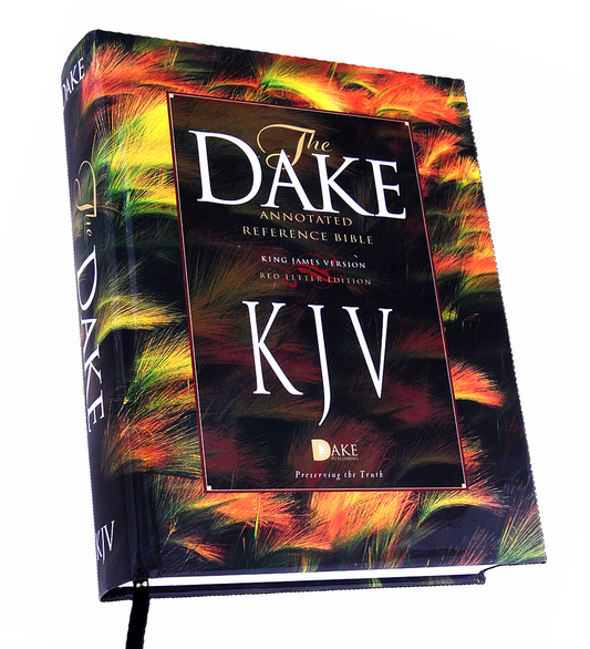 Dake's Annotated Reference Bible | New Edition | KJV Version |  Hardcover