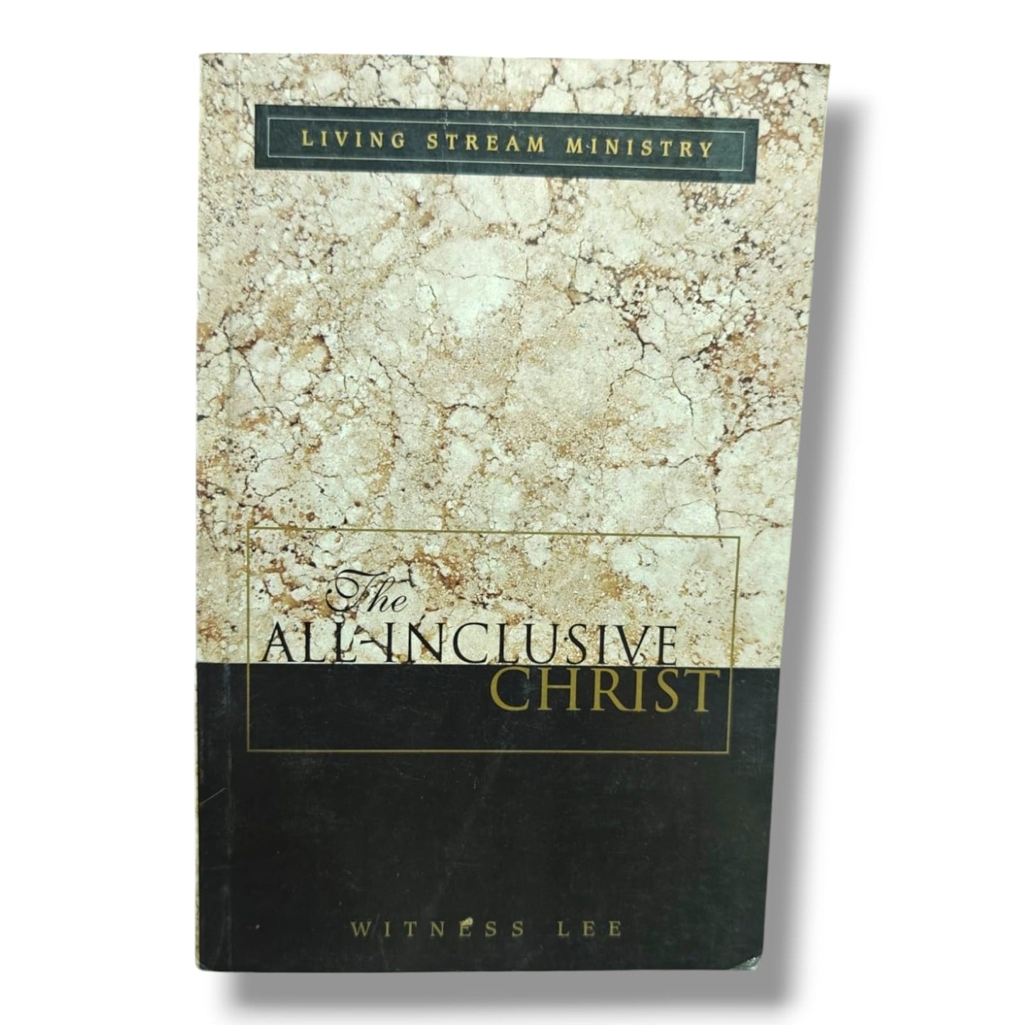 The All-Inclusive Christ – Witness Lee | Living Stream Ministry | Christian Books on Christ, Spiritual Growth & Biblical Teaching