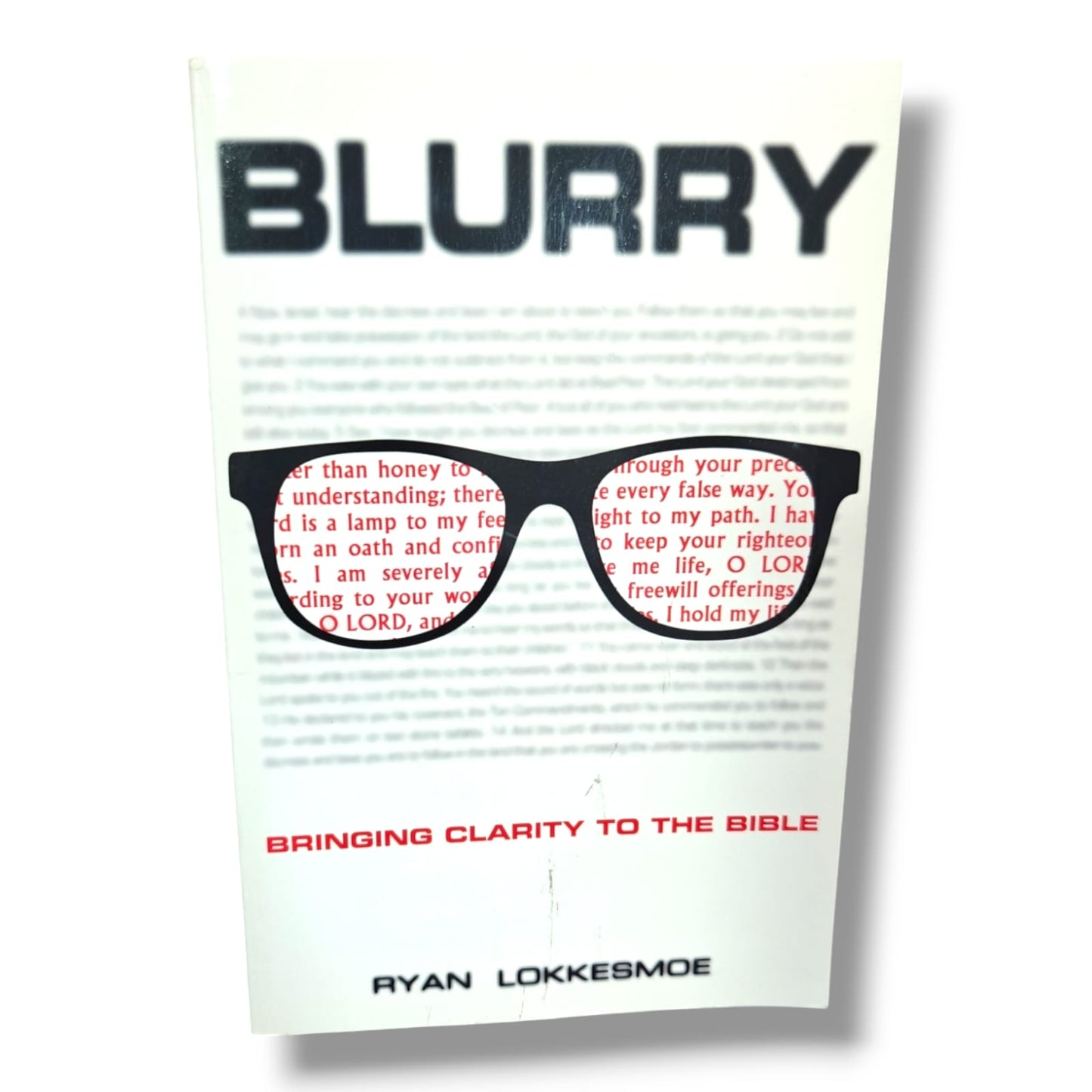 Blurry: Bringing Clarity to the Bible by Ryan Lokkesmoe | Christian Books | Christian Bible Study, Biblical Understanding, Christian Living & Spiritual Growth