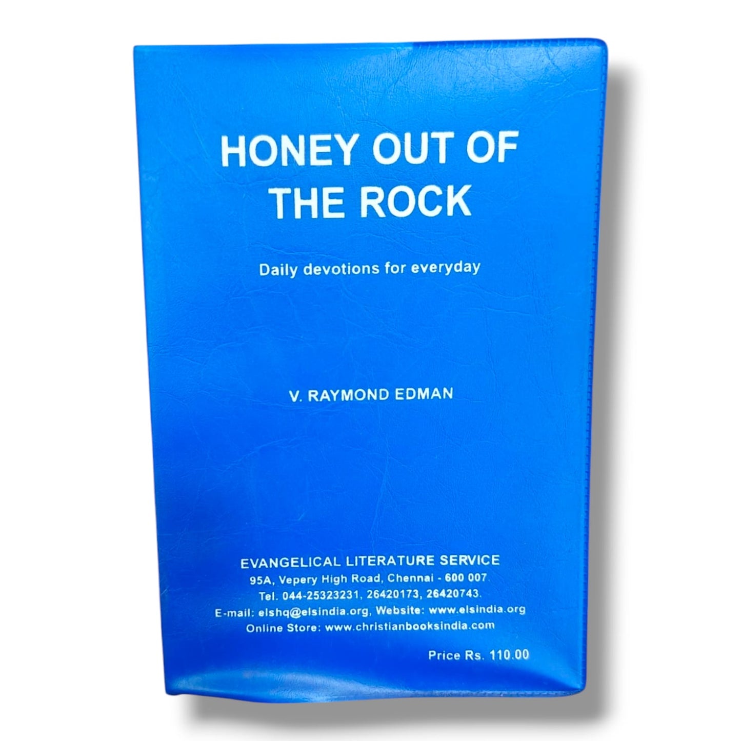 Honey Out of the Rock: Daily Devotions for Everyday | V. Raymond Edman | Christian Daily Devotional & Spiritual Growth Book