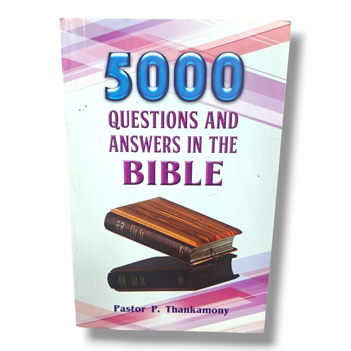 5000 Questions and Answers in the Bible | Pastor P. Thankamony | Christian Bible Quiz, Bible Study & Scripture Knowledge Book