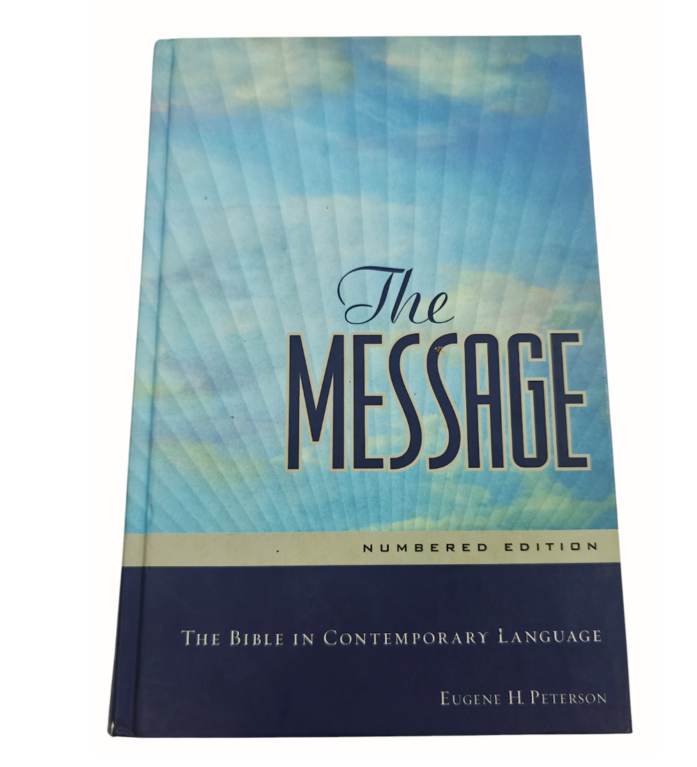 The Message: The Bible in Contemporary Language