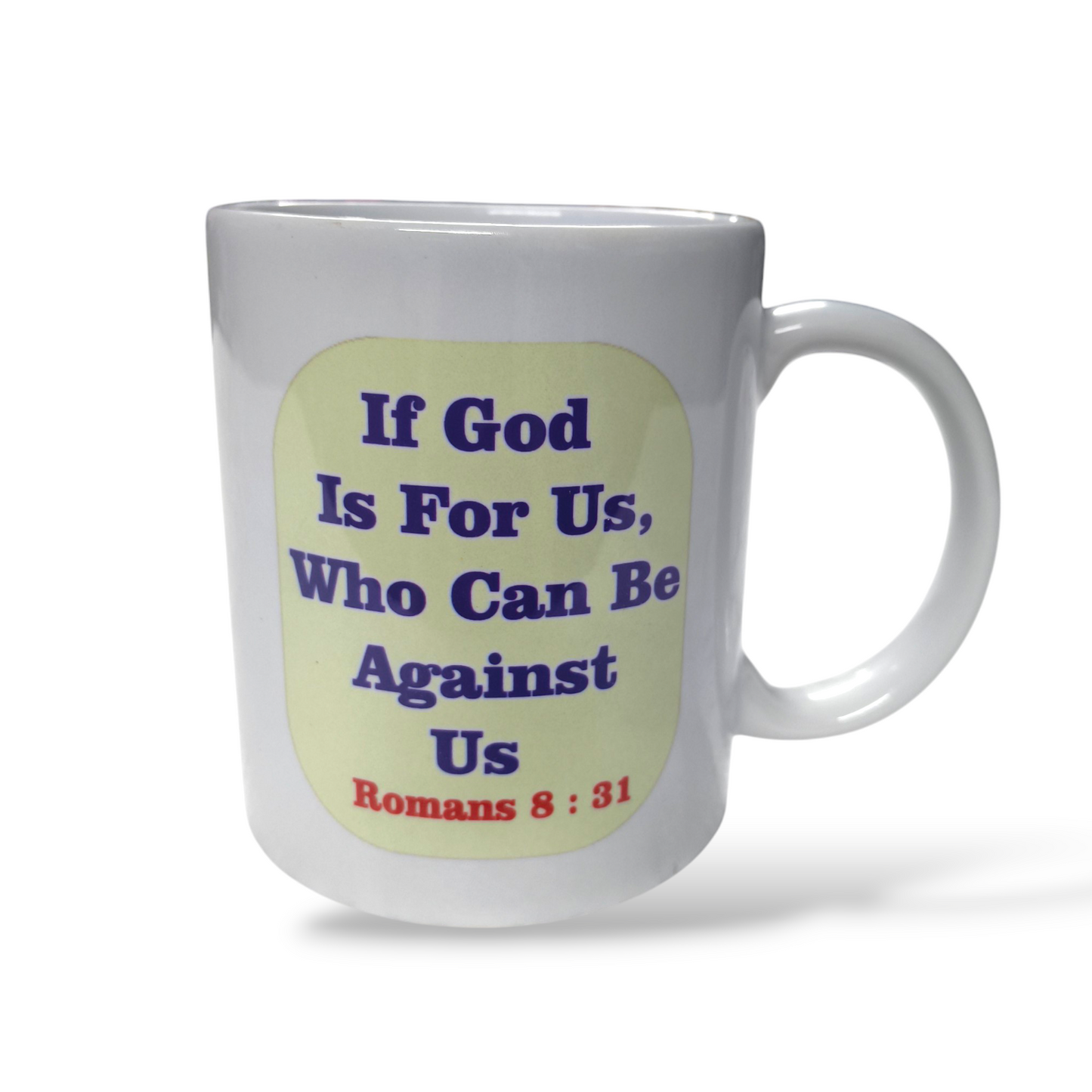 Premier Ceramic Coffee White Mug | Bible Verses Printed ( Front Side रोमियों 8 : 31 ) ( Back Side Romans 8 : 31 ) | Best Gift For Your Friend's For & Home Decor