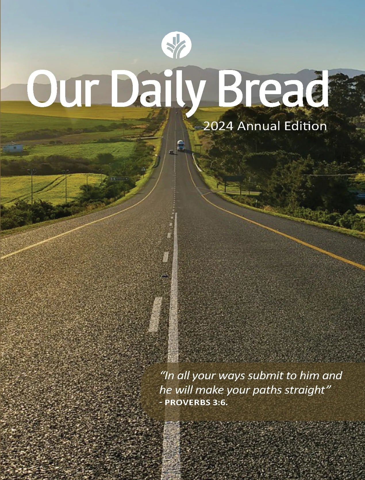 our daily bread july 3 2024        <h3 class=