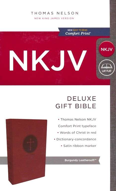 NKJV Deluxe Gift Bible: Burgundy Leathersoft