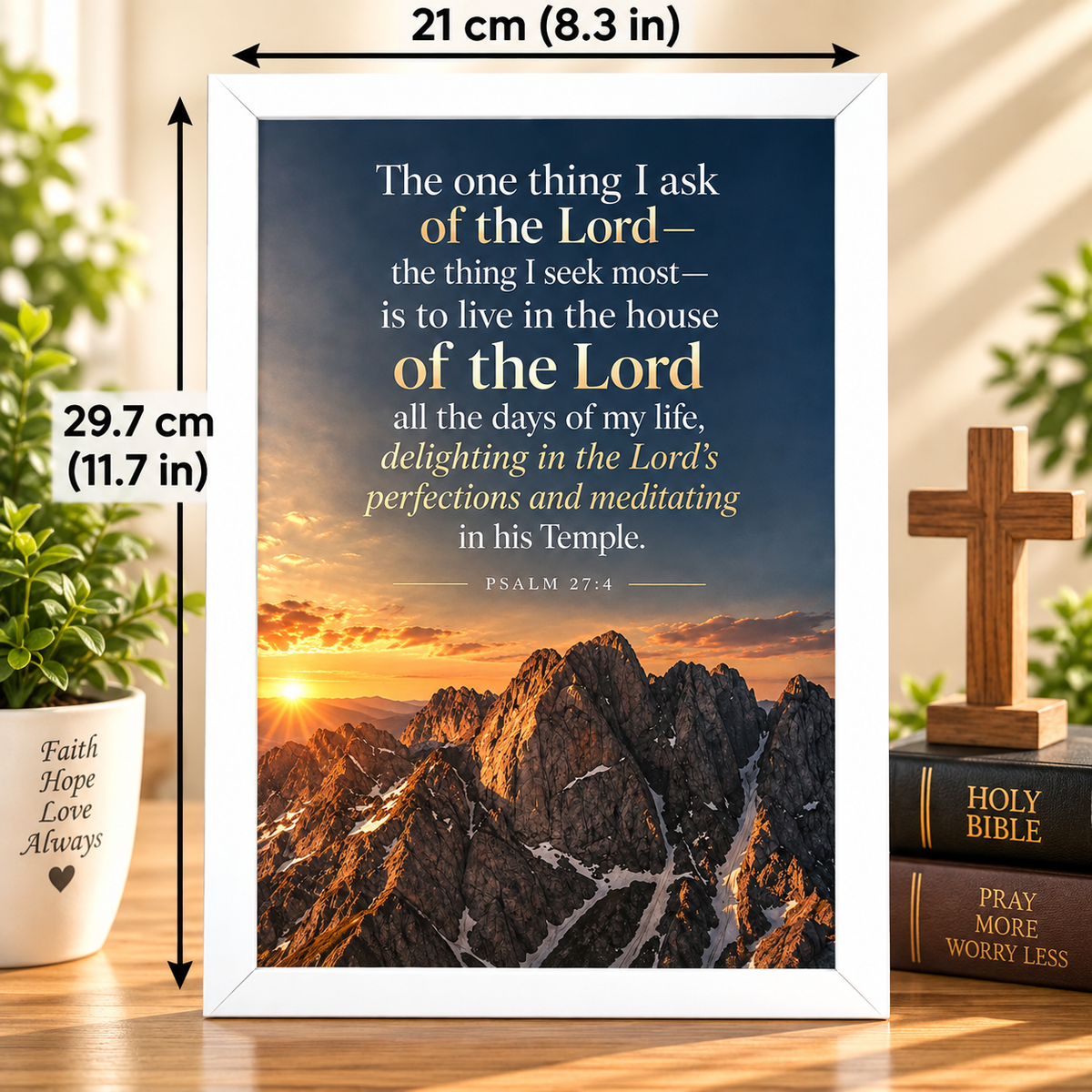 Psalm 27:4  Bible Verse Frame – The One Thing I Ask