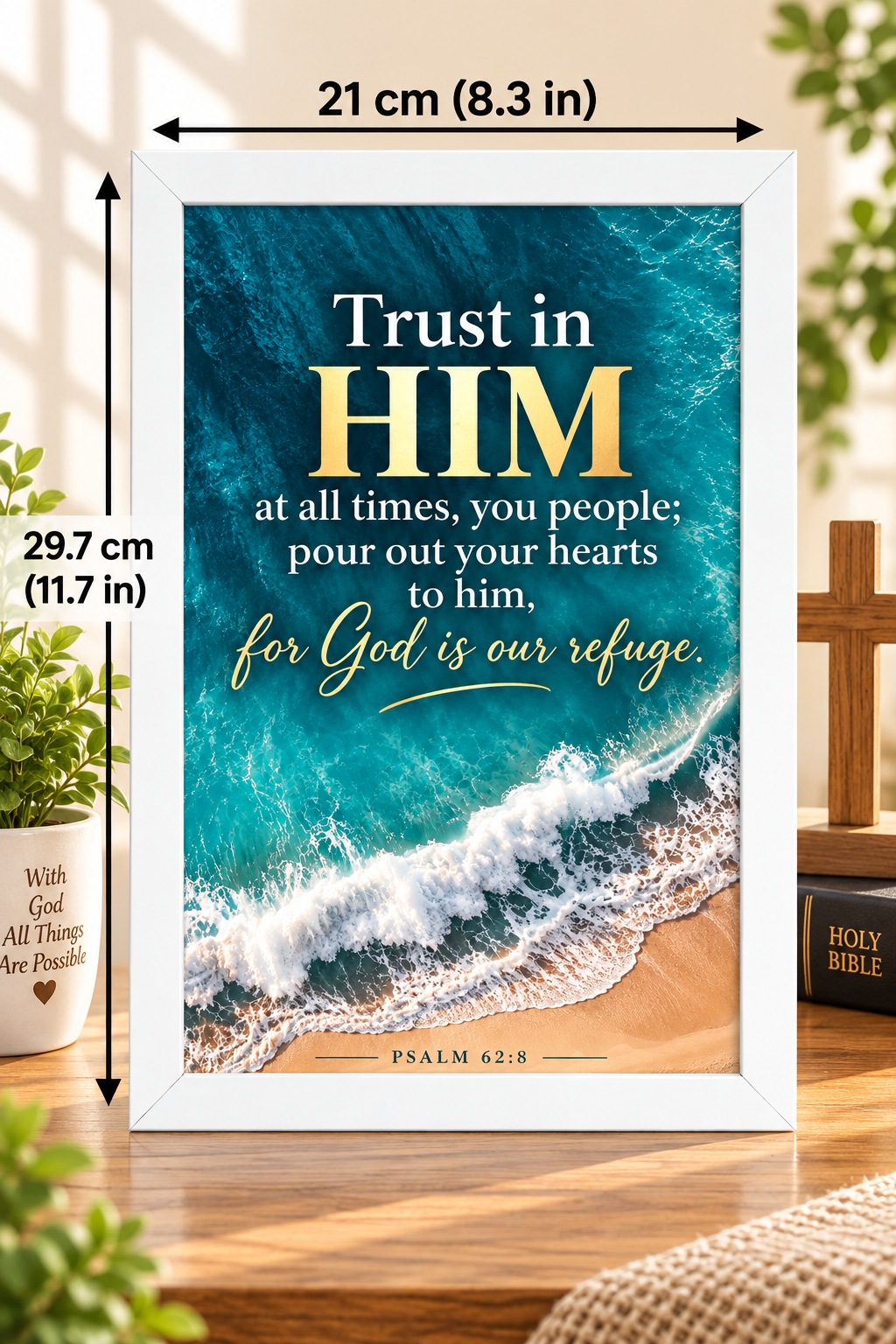 Psalm 62:8 A4 Bible Verse Frame – Trust in Him