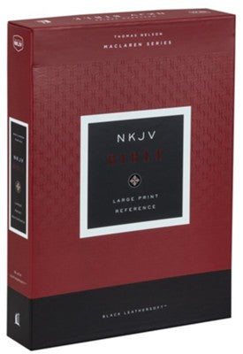 NKJV Large Print Reference Bible, Maclaren Series – Black Leathersoft, Comfort Print