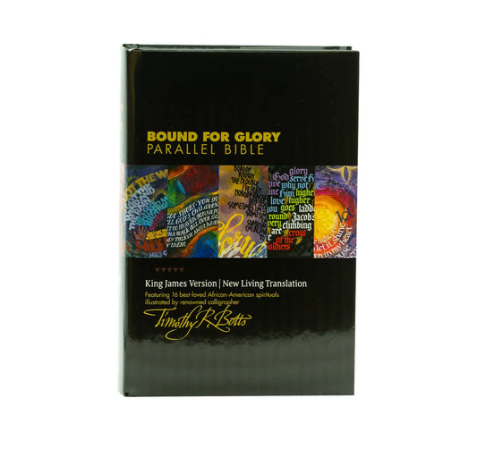 KJV/NLT Bound for Glory Parallel Bible