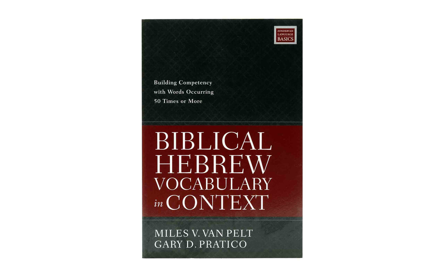 Biblical Hebrew Vocabulary in Context