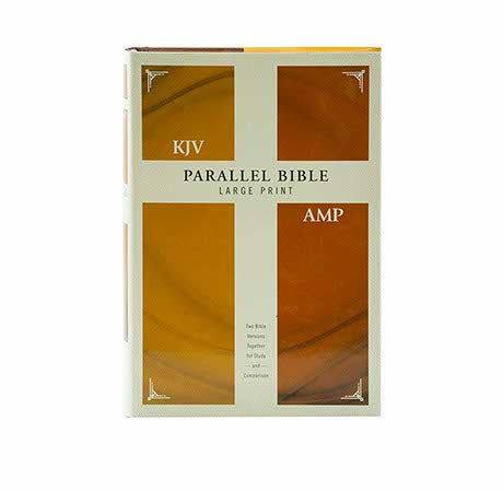 KJV Amplified Parallel Bible Large Print: Two Bible Versions Together for Study and Comparison