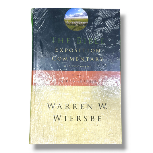 The Bible Exposition Commentary | Warren W. Wiersbe | Study Bible | New Edition