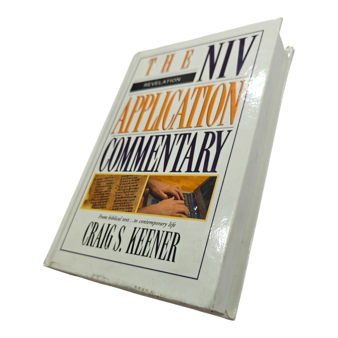 The NIV Application Commentary (NIVAC), From Biblical Text to Contemporary Life (Zondervan)