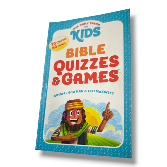 Our Daily Bread for Kids Bible Quizzes & Games by Crystal Bowman & Teri McKinley | 20 Quizzes and 60 Games | ISBN 9781627076708