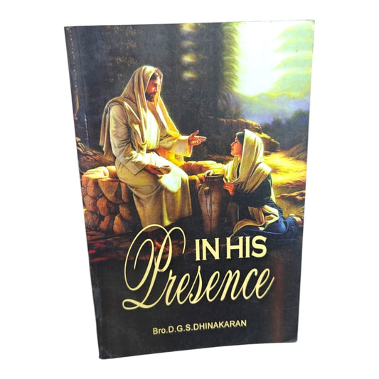 In His Presence – Bro. D.G.S. Dhinakaran | English Christian Devotional Book | Inspirational Christian Reading | Paperback