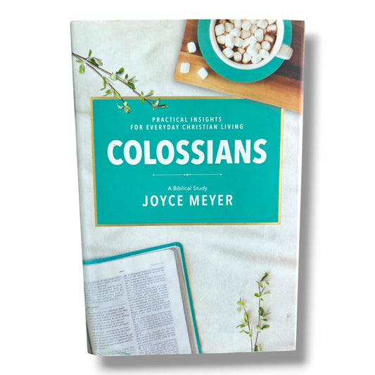 Colossians: Practical Insights for Everyday Christian Living | A Biblical Study | Joyce Meyer | Bible Study & Devotional Book | Christian Books
