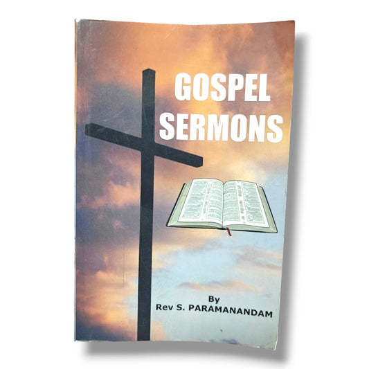 Christian Bible Gospel Sermons by Rev. S. Paramanandam | Biblical Preaching, Christian Teaching & Spiritual Growth Book