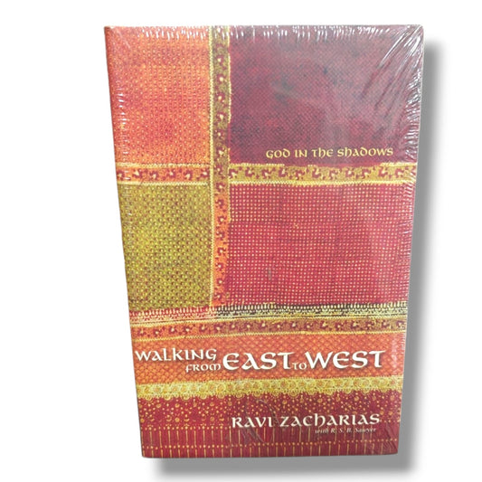 Christian Bible Book – Walking from East to West: God in the Shadows by Ravi Zacharias with R.S.B. Sawyer