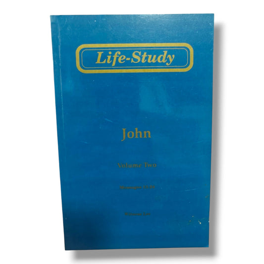 Life-Study of John – Volume 2 (Messages 13–30) | Christian Books | Gospel of John Bible Study by Witness Lee | New Testament Commentary