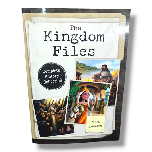 The Kingdom Files: Complete 6-Story Collection | Christian Adventure Stories for Kids, Biblical Fiction & Faith-Based Chapter Book Series by Matt Koceich