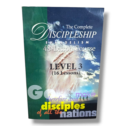 The Complete Discipleship Evangelism: 48-Lesson Course, Level 3 (16 Lessons) | Christian Books | Bible Study, Evangelism, Christian Discipleship & Spiritual Growth