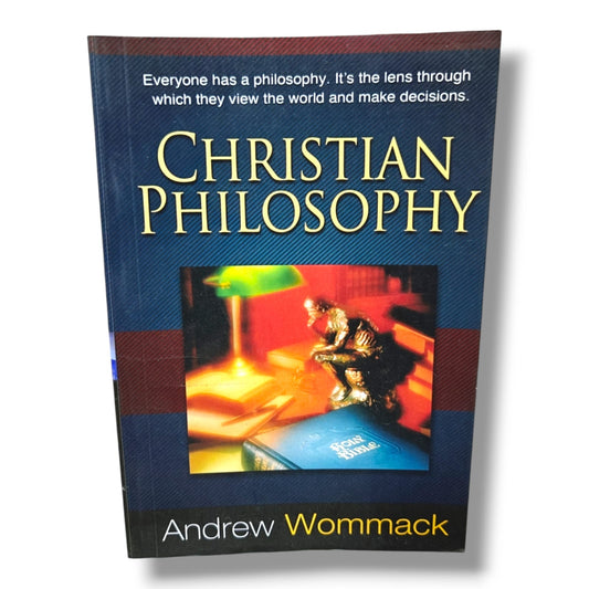 Christian Philosophy Bible by Andrew Wommack | Christian Books | Biblical Worldview, Christian Living, Bible Study & Spiritual Growth