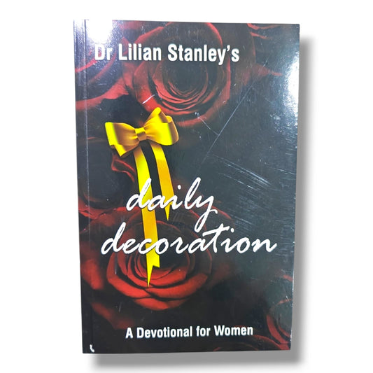 Dr. Lilian Stanley's Daily Decoration | A Devotional for Women | Christian Books | Daily Devotional, Faith, Prayer, Spiritual Growth & Christian Living