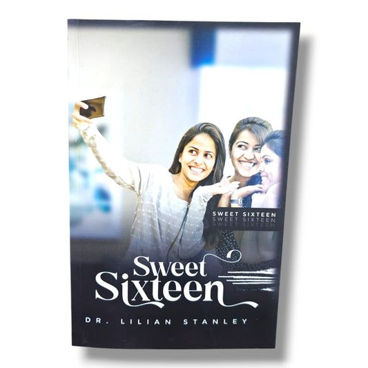 Sweet Sixteen by Dr. Lilian Stanley | Christian Books | Faith, Spiritual Growth, Biblical Encouragement & Christian Living