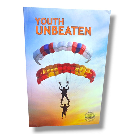 Youth Unbeaten Blessing | Christian Youth Guidance, Faith, Spiritual Growth, Biblical Encouragement & Inspirational Living Book