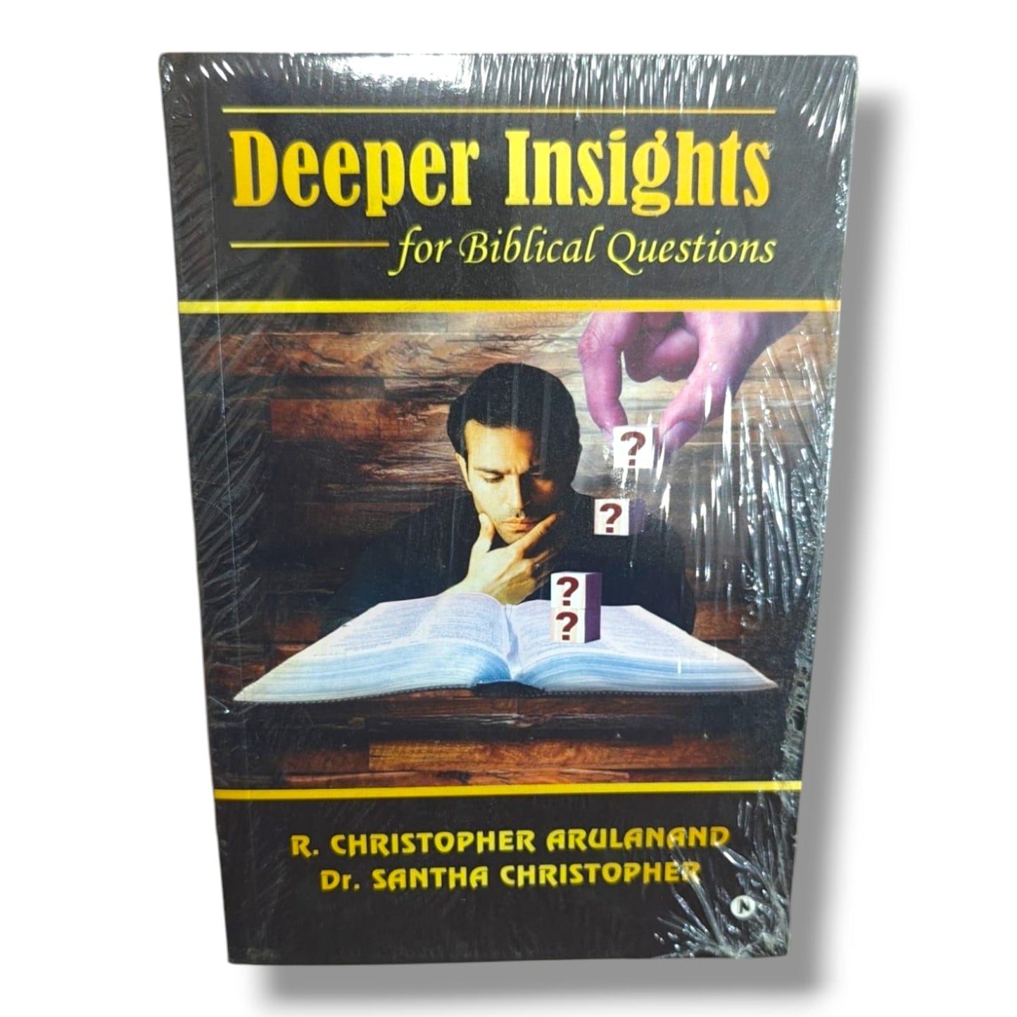 Deeper Insights for Biblical Questions by R. Christopher Arulanand & Dr. Santha Christopher | Christian Bible Study & Apologetics Book
