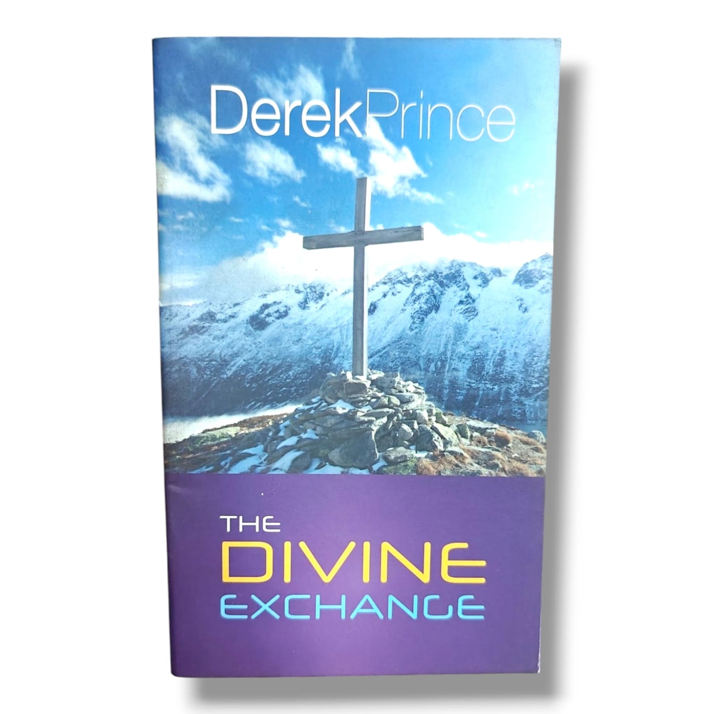 The Divine Exchange by Derek Prince | Understanding Christ's Sacrifice and God's Redemption | Christian Theology Book