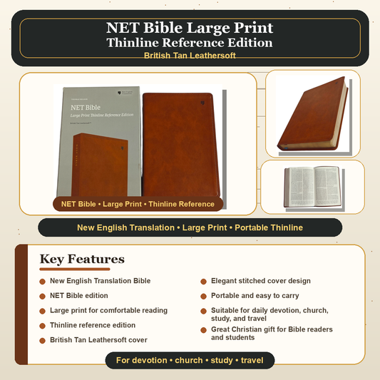 NET Bible, Large Print Thinline Reference Edition – British Tan Leathersoft (Thomas Nelson)