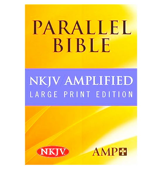 NKJV Amplified Parallel Bible | Study Bible | Large Printed Bible | New Edition | Hard Bound