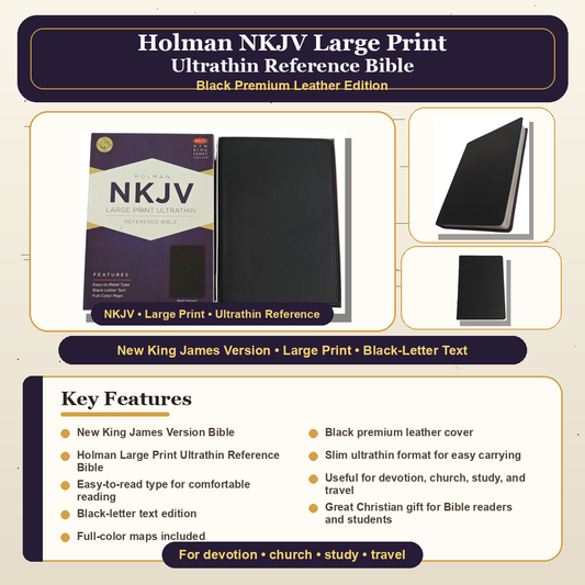 Holman NKJV Large Print Ultrathin Reference Bible – Black Premium Leather