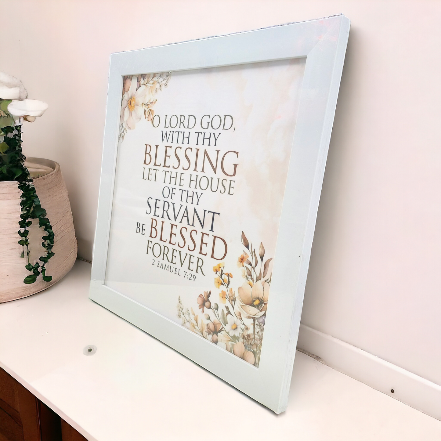 High Quality | Premium English Bible Verses Photo Frame | Hanging Frame | Best Gift For Home Decor | Size : 14 inch By 14 inch | ( 2 Samuel 7:29 )